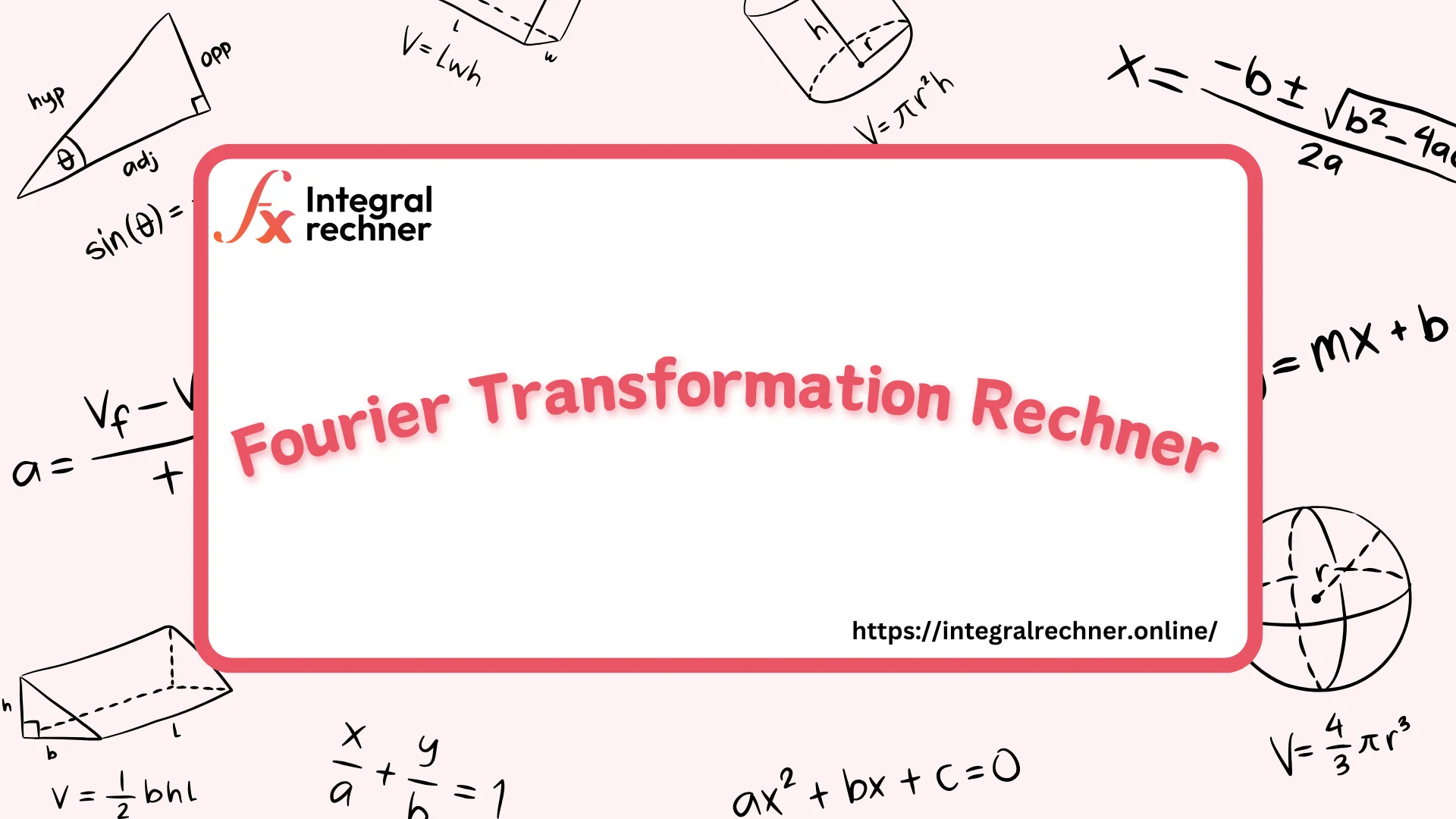 Fourier Transformation Rechner