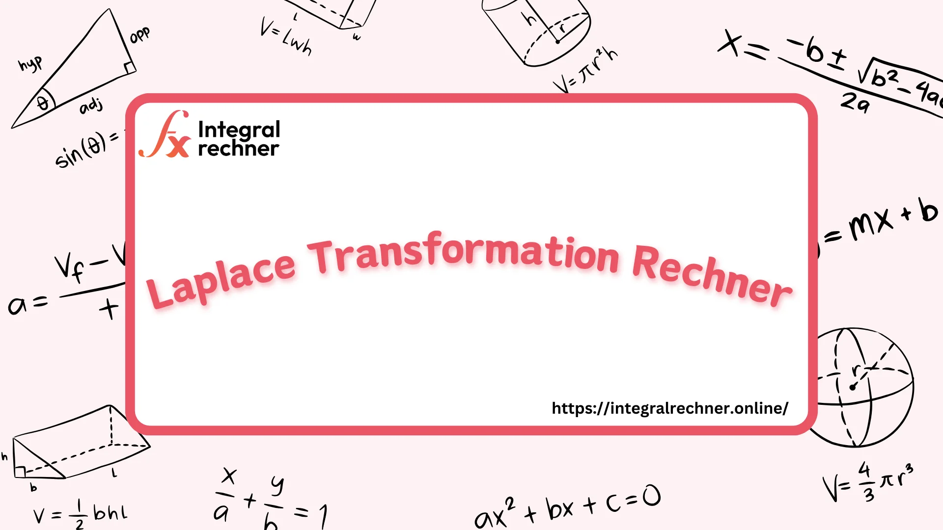 Laplace Transformation Rechner